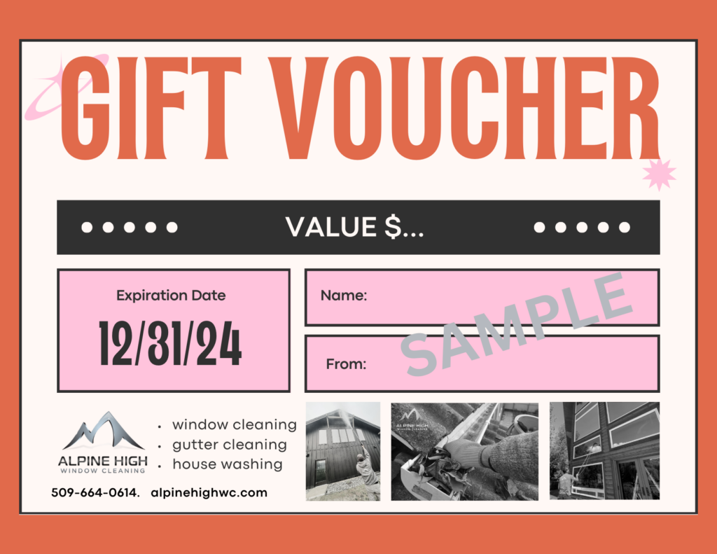 Gift Certificate Alpine High Window Cleaning Alpine High Window Cleaning now offers gift certificates.